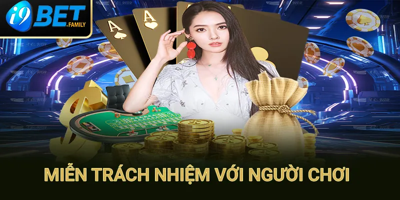 Nội dung miễn trách nhiệm với người chơi